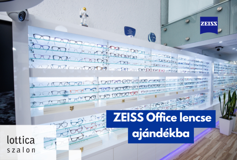 ZEISS Progressive lencse vásárlás ajándék Office lencsével