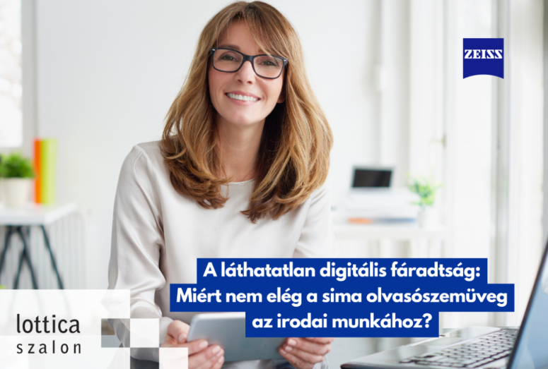 Munkatávolsági irodai szemüveglencse képernyős munkához Lottica Szalon